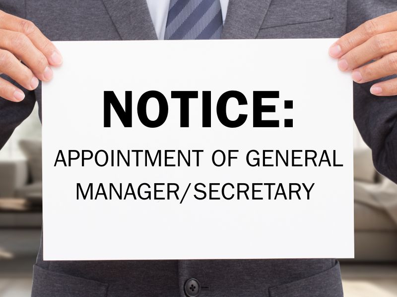 Appointment of General Manager/Secretary